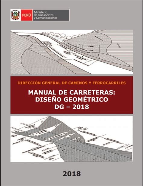 dg 2018|Entra en vigencia nuevo manual para construcción de carreteras .